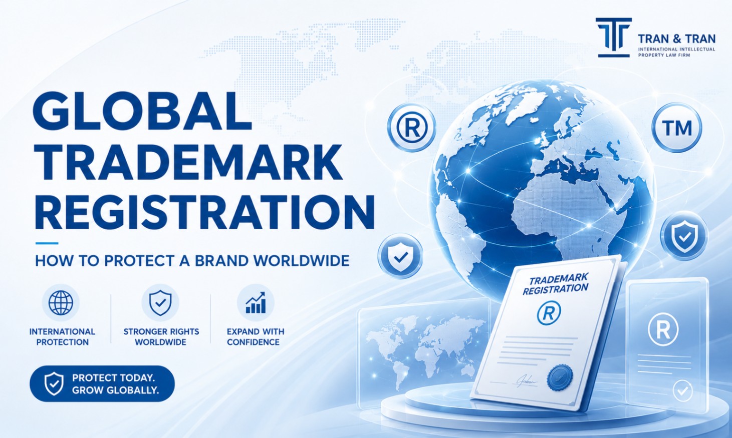 Global Trademark Registration: Protect Your Brand Worldwide