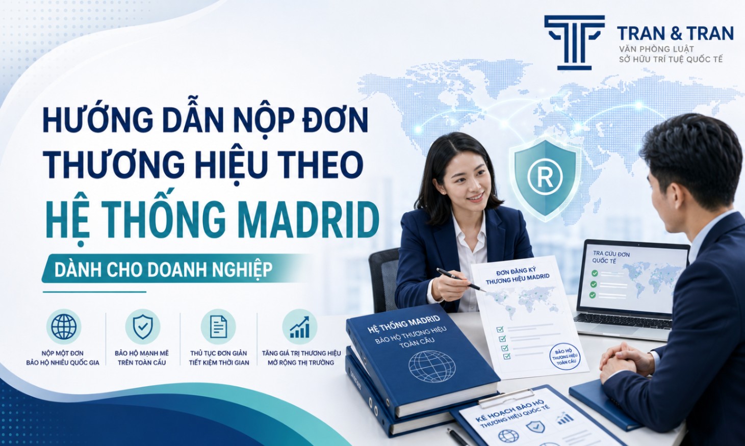 Đơn nhãn hiệu Madrid: Nộp đơn quốc tế qua WIPO