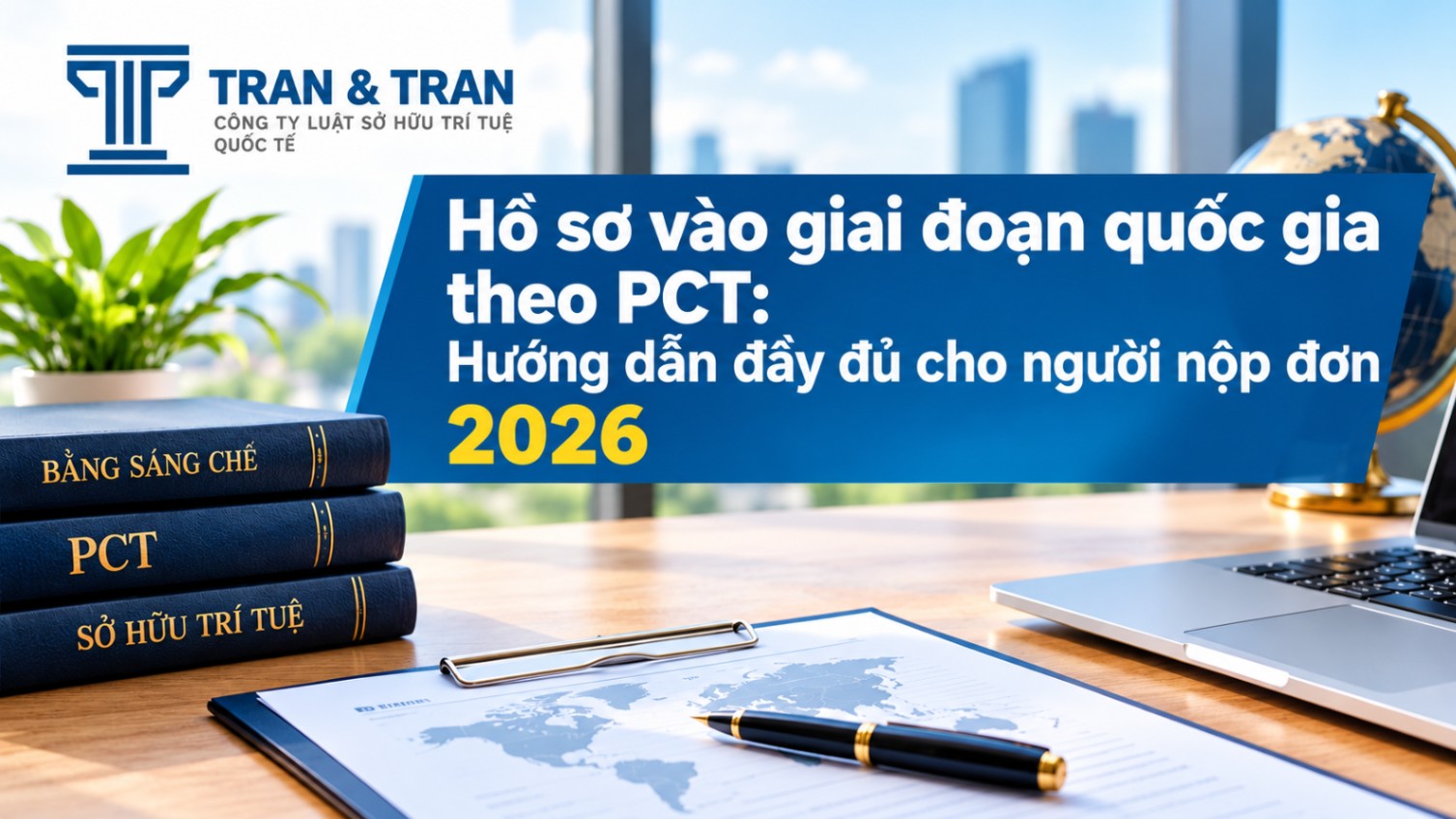 Giai Đoạn Quốc Gia PCT Là Gì? Hướng Dẫn Đầy Đủ 2026